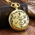 TO MY SON/ DAUGHTER/ DAD" Quartz Pocket Chain Watch (Premium Quality)
