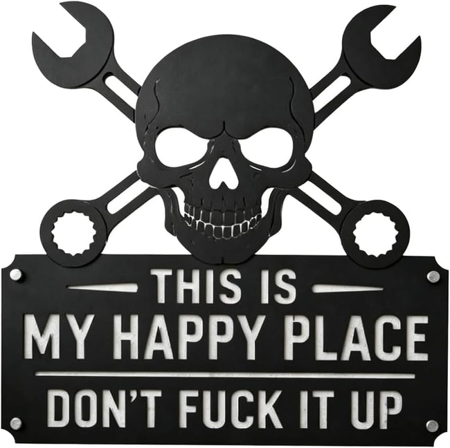 💀🛠️"This Is My Happy Place" Metal Wall Art Sign🔥 (Premium Quality)