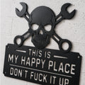 💀🛠️"This Is My Happy Place" Metal Wall Art Sign🔥 (Premium Quality)